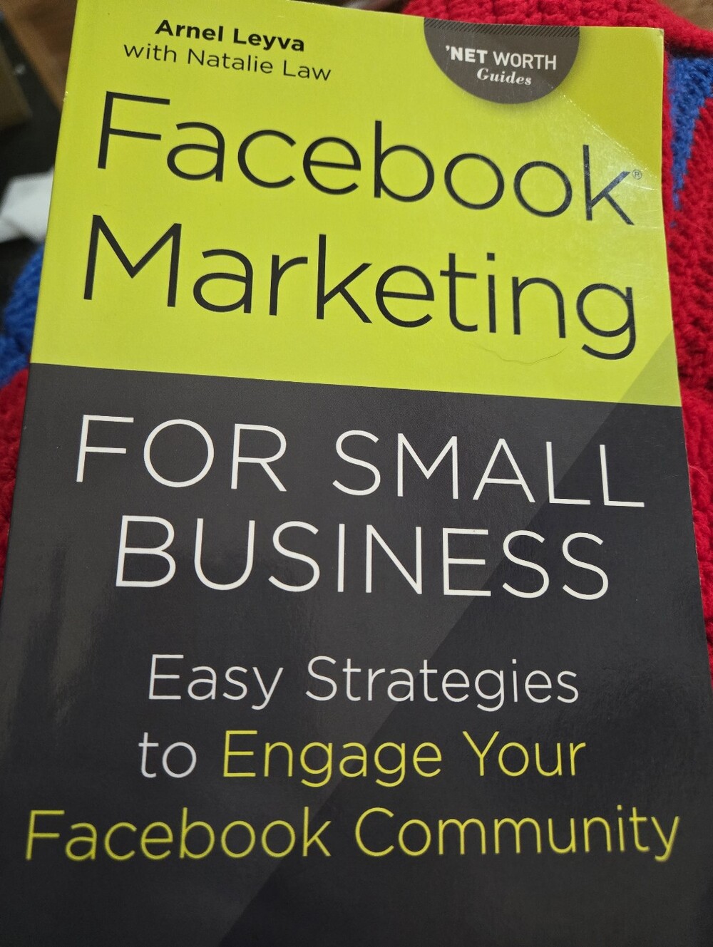 Facebook Marketing for Small Business by Arnel Leyva, Advertising Entrepreneur